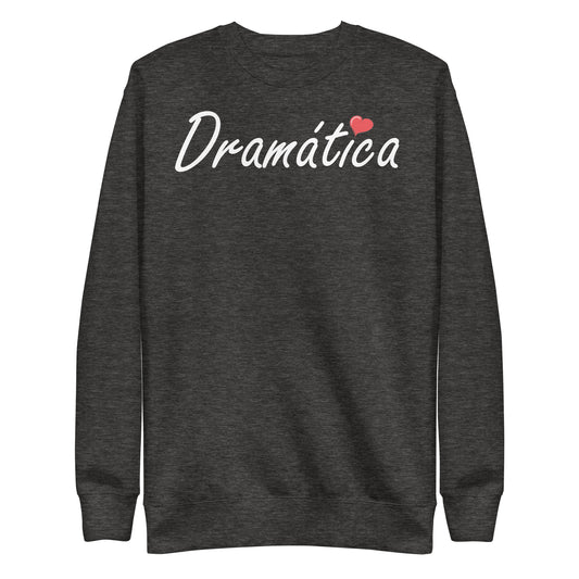 Dramática Premium Sweatshirt Sweater