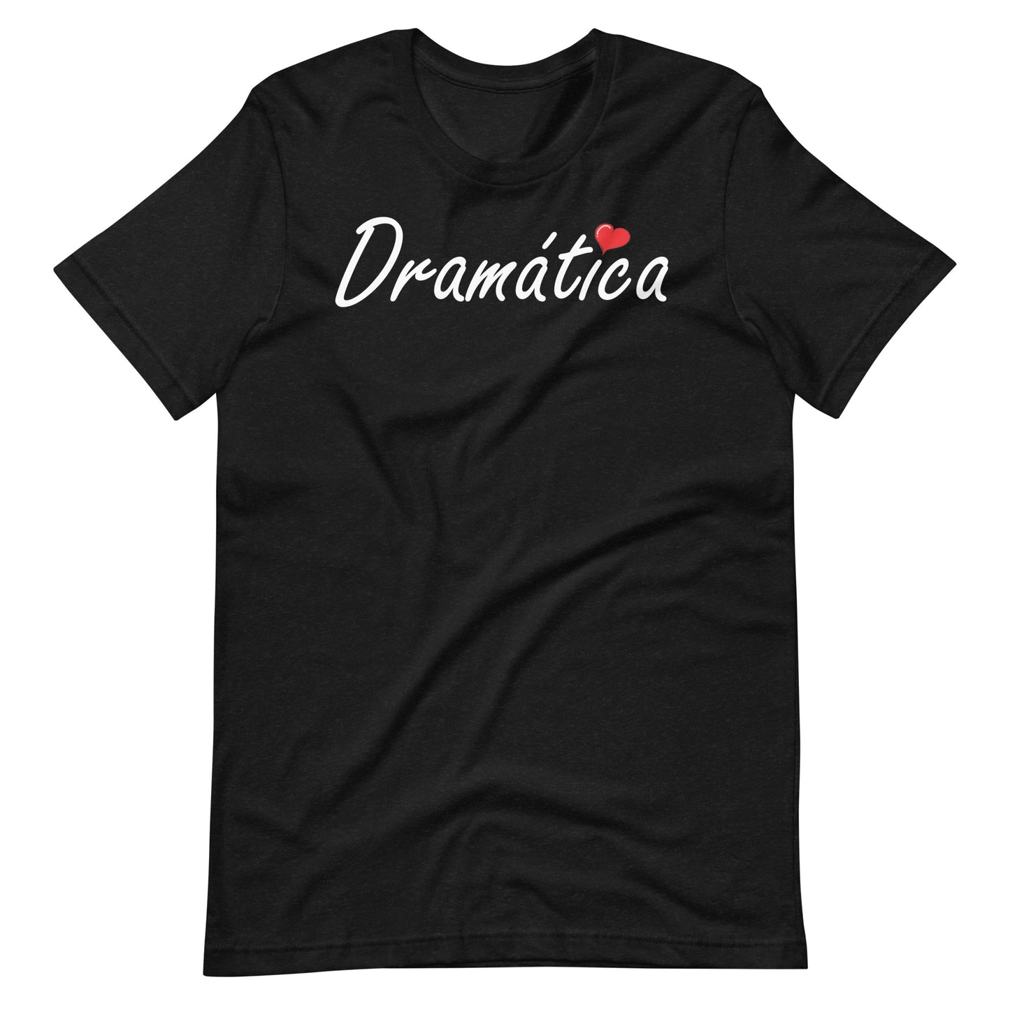 Dramática T-shirt