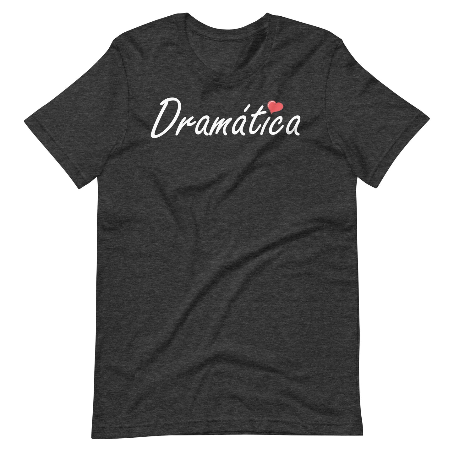 Dramática T-shirt