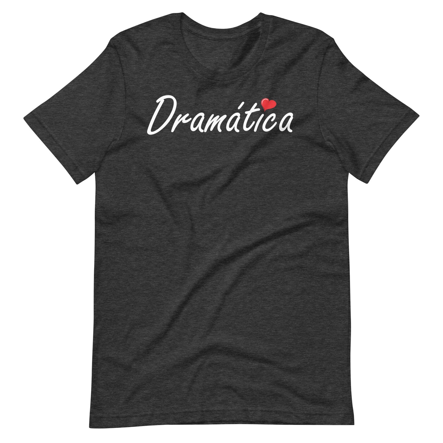 Dramática T-shirt